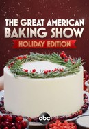The Great American Baking Show: Holiday Edition poster image