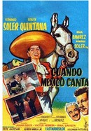Cuando México canta poster image