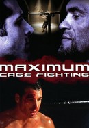 Maximum Cage Fighting poster image
