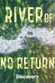 River of No Return