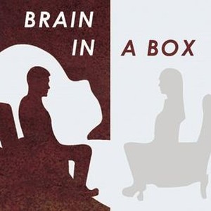 Brain in a Box - Rotten Tomatoes