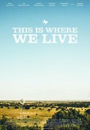 This Is Where We Live poster image
