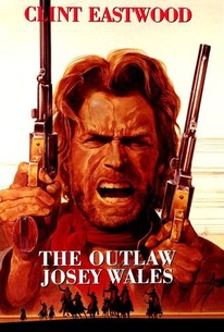 Watch trailer for The Outlaw Josey Wales