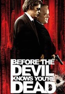 Before the Devil Knows You're Dead poster image