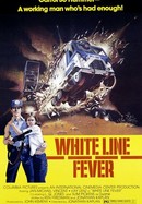 White Line Fever poster image