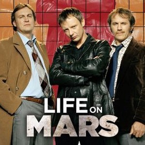 Life on Mars - Rotten Tomatoes