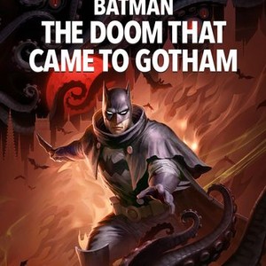 Batman: The Doom That Came to Gotham - Rotten Tomatoes