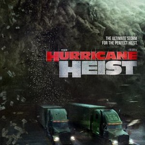 The Hurricane Heist (2018) photo 11