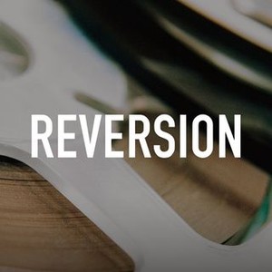 Reversion photo 11
