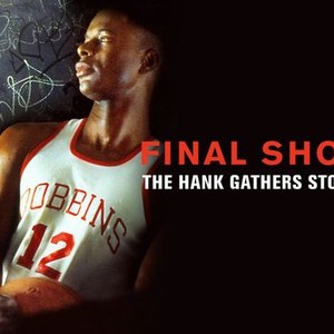 Final Shot: The Hank Gathers Story photo 6