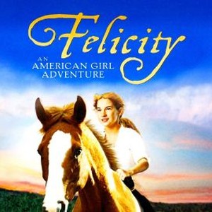 Felicity: An American Girl Adventure photo 4