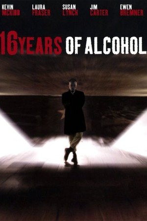 16 Years of Alcohol poster