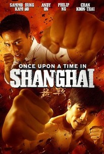 Watch trailer for Once Upon a Time in Shanghai