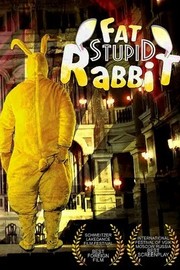Fat Stupid Rabbit - Movie Reviews