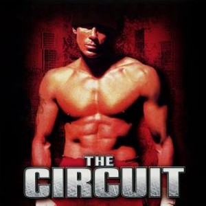 The Circuit - Rotten Tomatoes