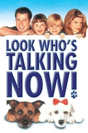 Look Who's Talking Now poster