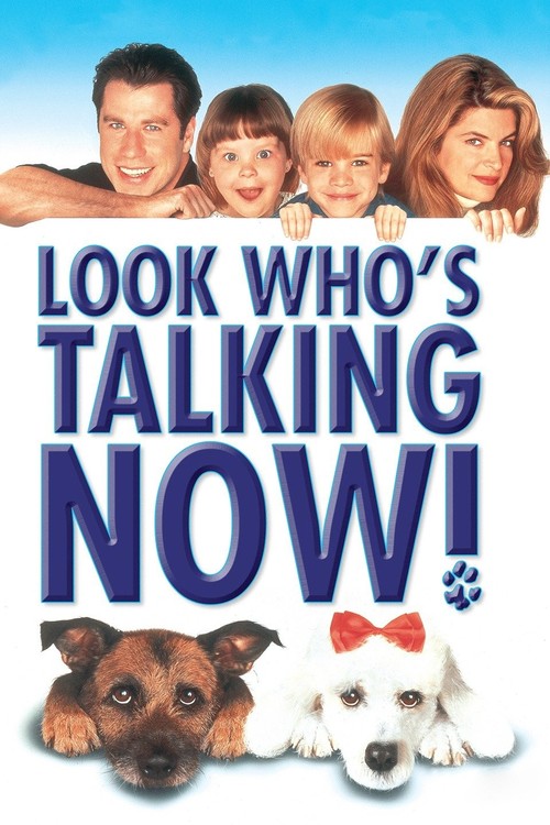 Look Who's Talking Now poster