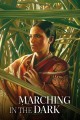 Marching in the Dark