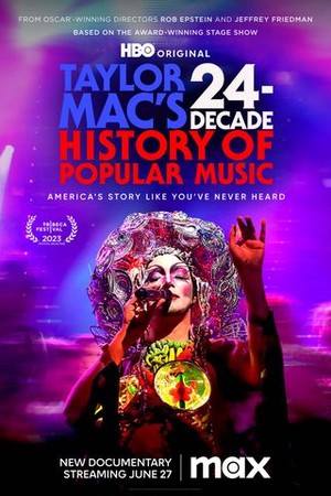 Taylor Mac's 24-Decade History of Popular Music poster