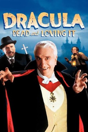 Dracula: Dead and Loving It poster