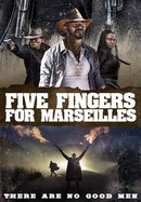 Five Fingers for Marseilles poster image