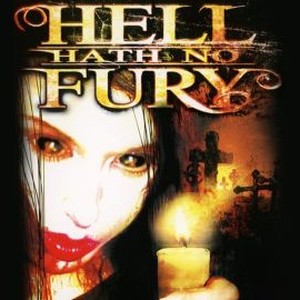 Hell Hath No Fury photo 4