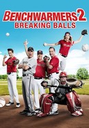Benchwarmers 2: Breaking Balls poster image