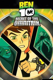 Ben 10: Secret of the Omnitrix - Movie Reviews