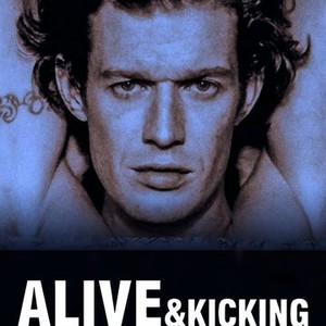 Alive and Kicking - Rotten Tomatoes