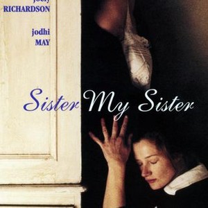 Sister My Sister (1994) photo 1