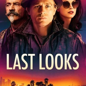 Last Looks - Rotten Tomatoes