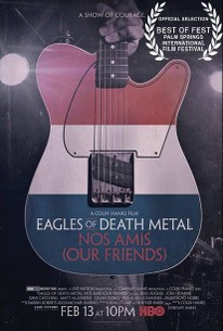 Watch trailer for Eagles of Death Metal: Nos Amis (Our Friends)
