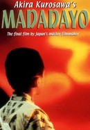 Madadayo poster image