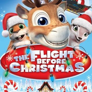 The Flight Before Christmas (2008) - Rotten Tomatoes