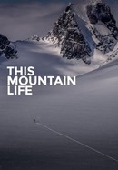 This Mountain Life poster image