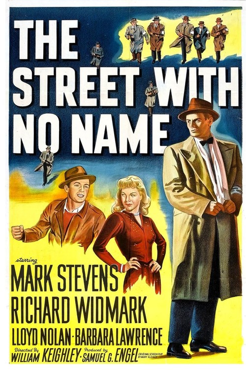 The Street With No Name poster