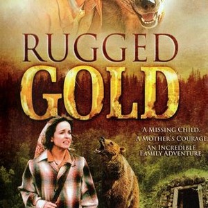Rugged Gold (1994) photo 2