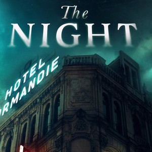 The Night' Trailer: That Wake-Up Call Might Never Come In Kourosh