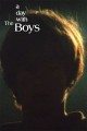 A Day With the Boys