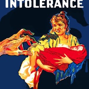 "Intolerance photo 3"