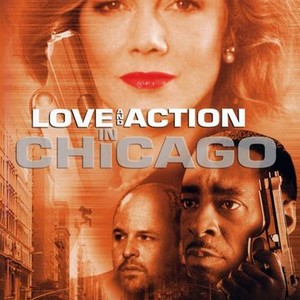 Love and Action in Chicago photo 6