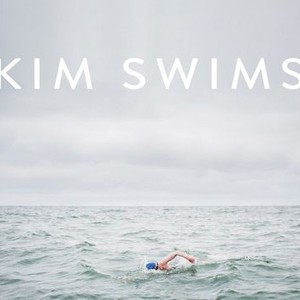 Kim Swims - Rotten Tomatoes