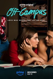 Off Campus: Season 1 | Cast and Crew | Rotten Tomatoes