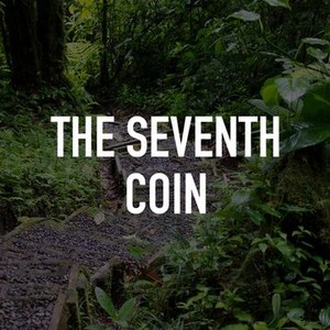 The Seventh Coin photo 2