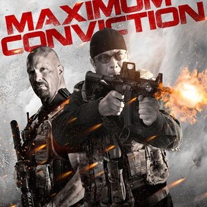 Maximum Conviction - Rotten Tomatoes