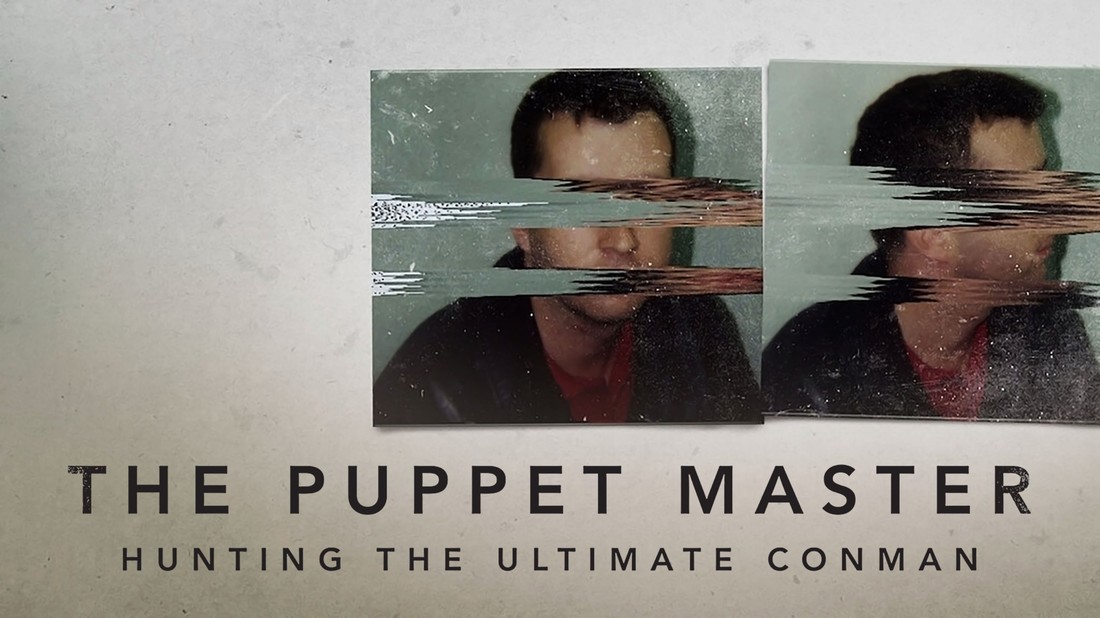 ดูซีรีย์ The Puppet Master Huntin the Ultimate Conman (2022) 