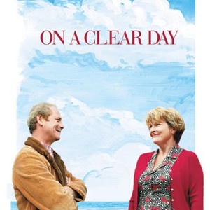 On a Clear Day (2005) photo 10