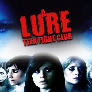 Lure: Teen Fight Club photo 1