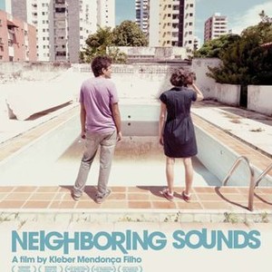 Neighboring Sounds (2012) photo 19