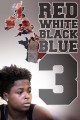 Red, White, Black & Blue 3